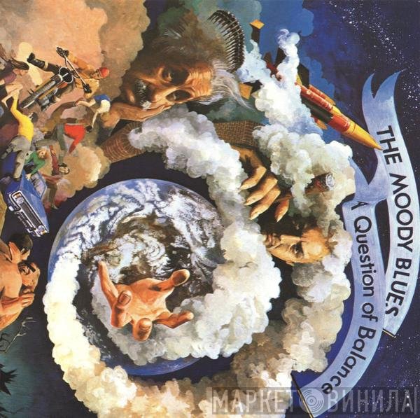 The Moody Blues  - A Question Of Balance