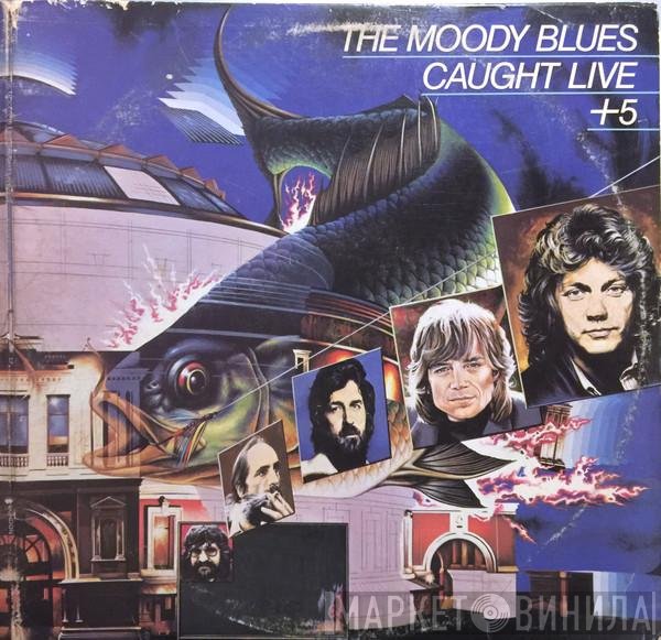 The Moody Blues - Caught Live +5