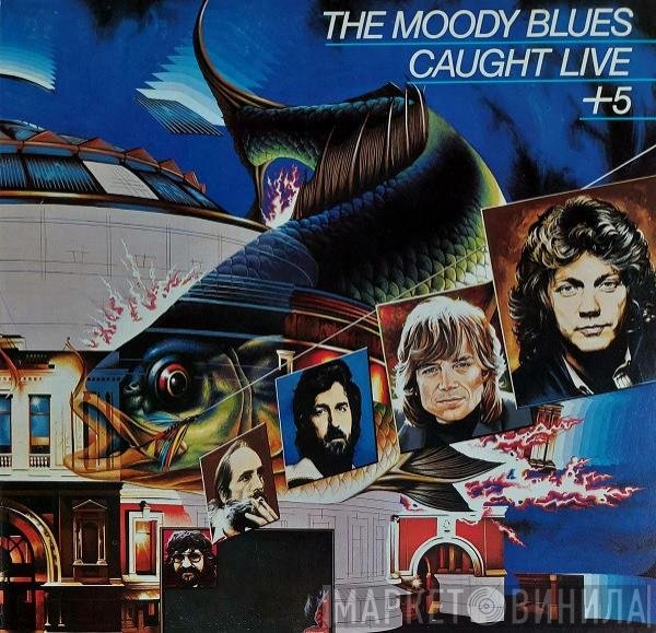 The Moody Blues  - Caught Live +5