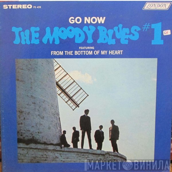 The Moody Blues  - Go Now - Moody Blues #1