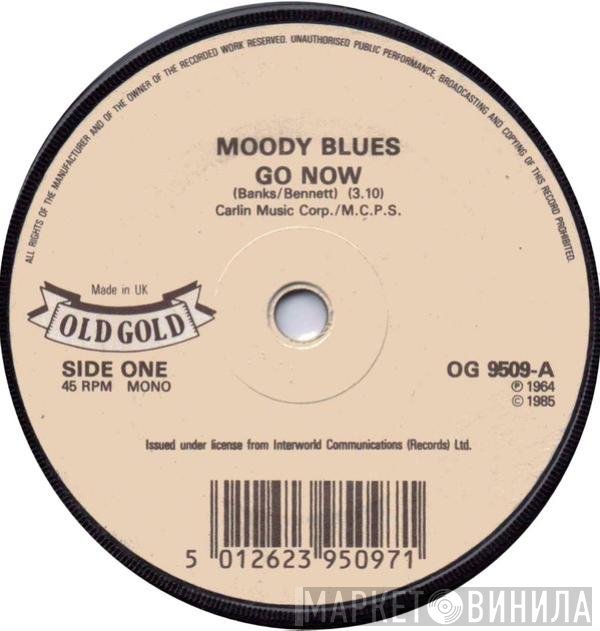 The Moody Blues  - Go Now