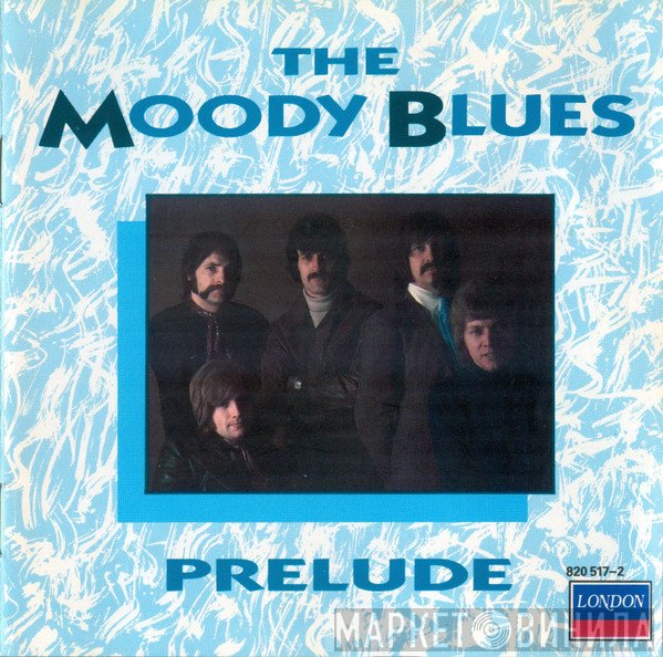 The Moody Blues  - Prelude