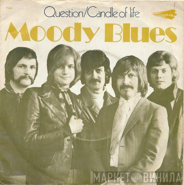 The Moody Blues - Question / Candle Of Life