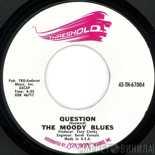 The Moody Blues  - Question