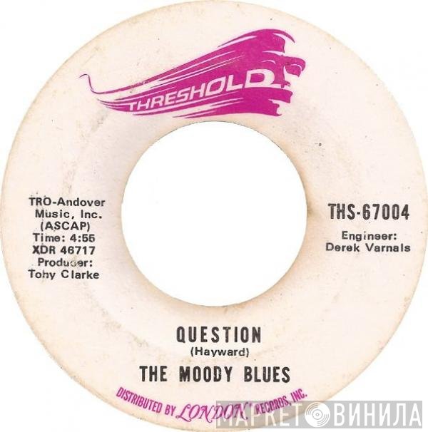 The Moody Blues - Question
