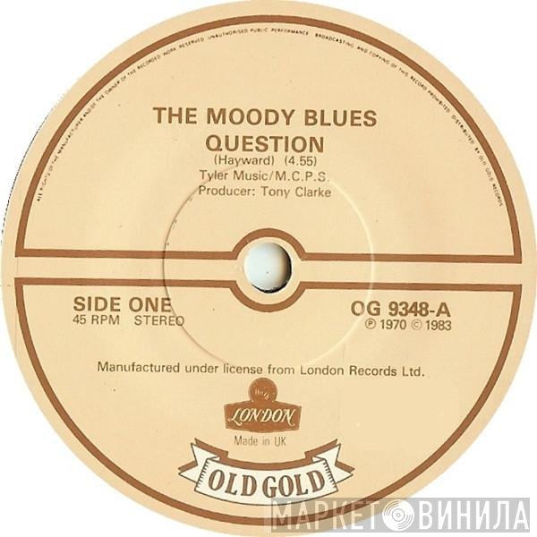 The Moody Blues - Question