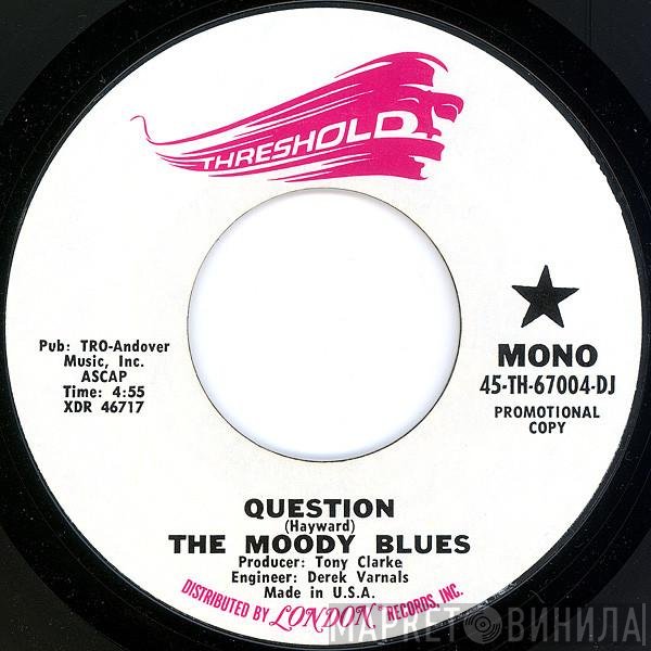 The Moody Blues  - Question