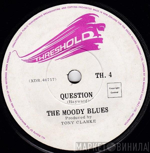 The Moody Blues  - Question