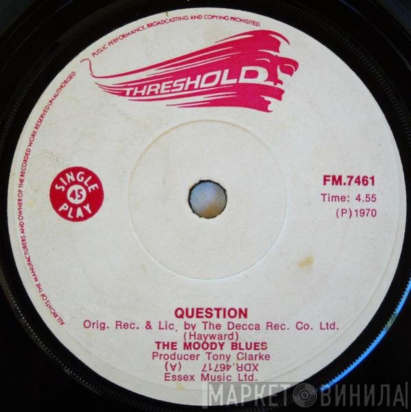 The Moody Blues  - Question