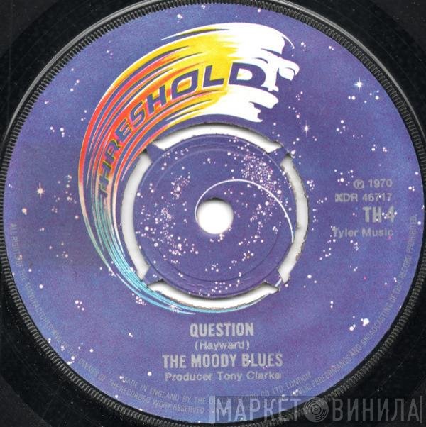 The Moody Blues - Question