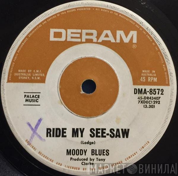 The Moody Blues  - Ride My See-Saw