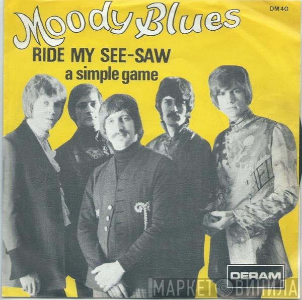 The Moody Blues  - Ride My See-Saw