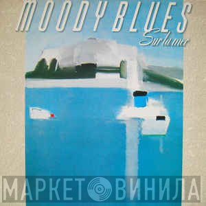 The Moody Blues  - Sur La Mer