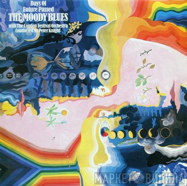 The Moody Blues, The London Festival Orchestra, Peter Knight  - Days Of Future Passed