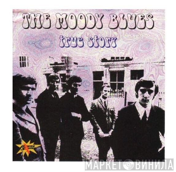 The Moody Blues  - True Story