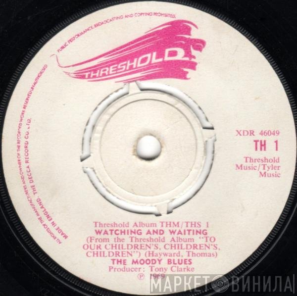 The Moody Blues  - Watching And Waiting