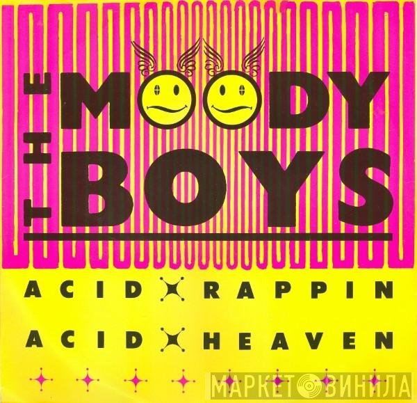 The Moody Boys - Acid Rappin / Acid Heaven