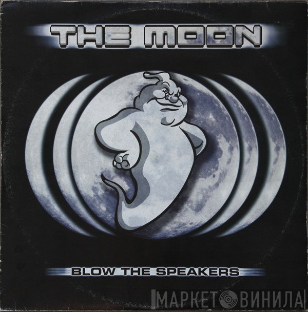 The Moon - Blow The Speakers