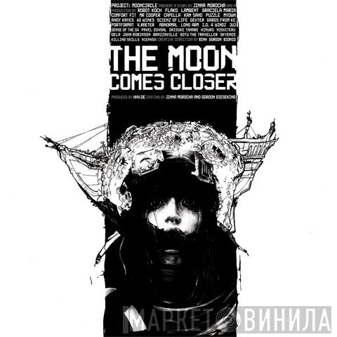  - The Moon Comes Closer