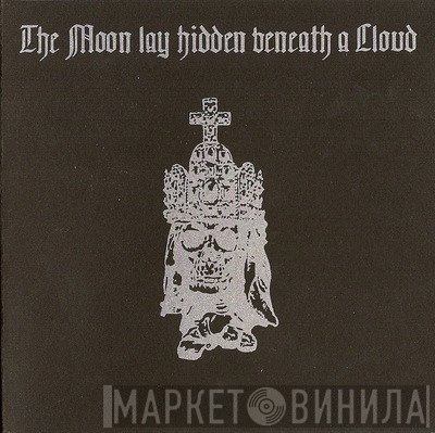The Moon Lay Hidden Beneath A Cloud  - Live In Nevers