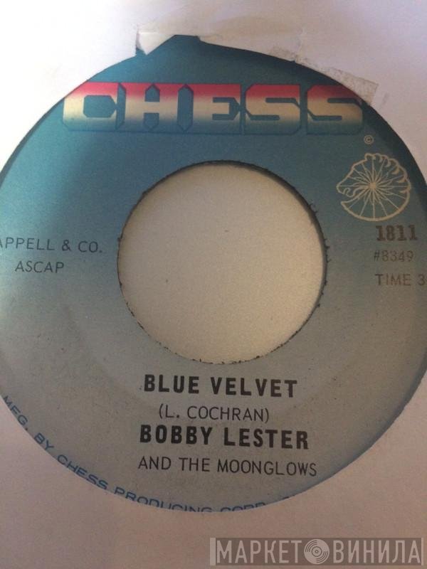 The Moonglows, Bobby Lester - Blue Velvet / Penny Arcade