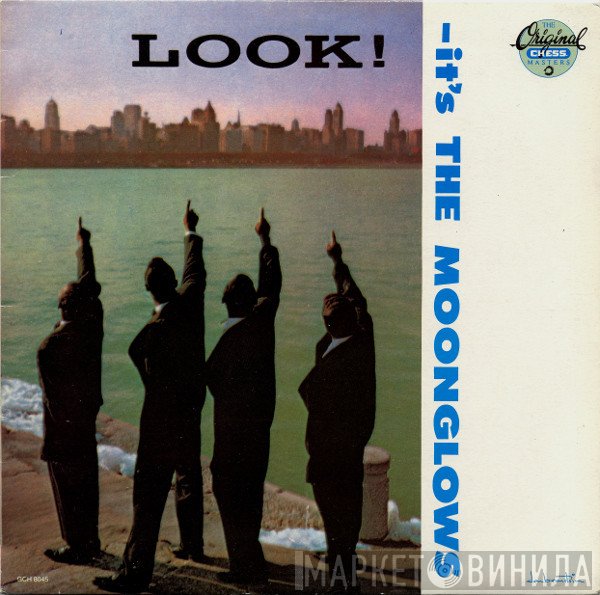 The Moonglows - Look! It's The Moonglows
