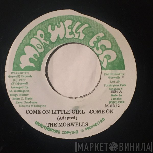 The Morwells - Come On Little Girl Come On