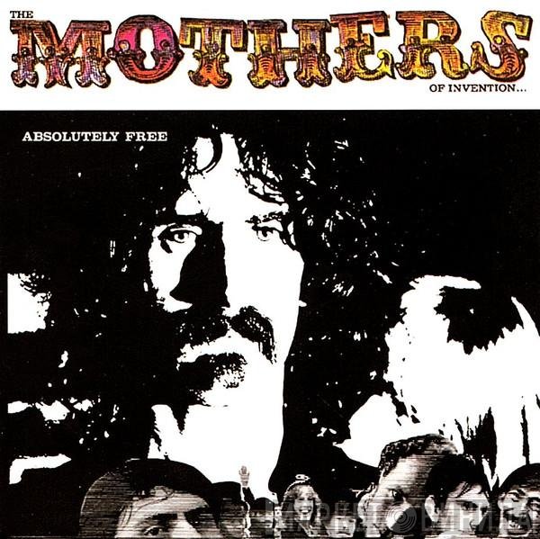 The Mothers  - アブソリュートリー・フリー