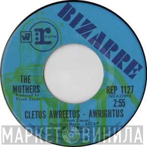 The Mothers  - Eat That Question