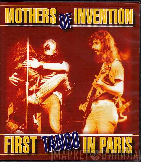 The Mothers  - First Tango In Paris
