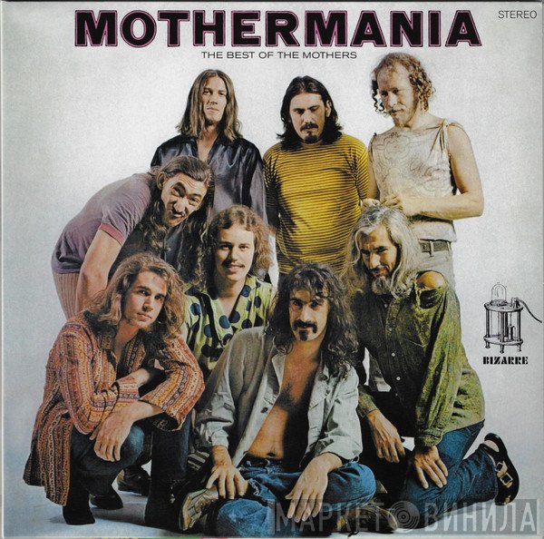 The Mothers - Mothermania (The Best Of The Mothers)