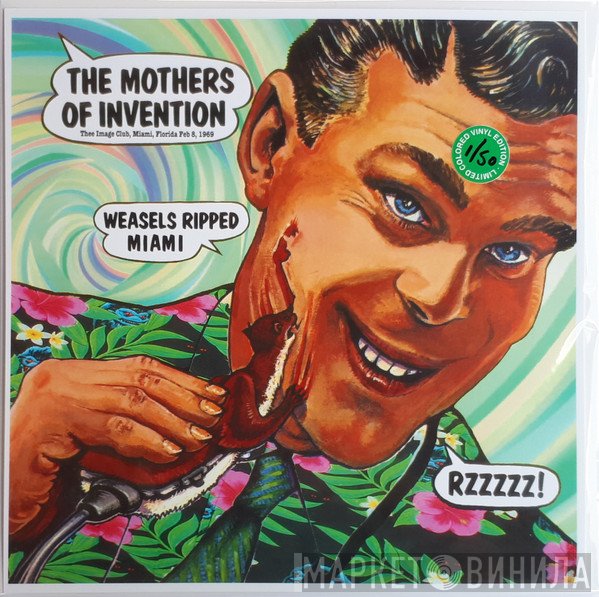 The Mothers  - Weasels Ripped Miami