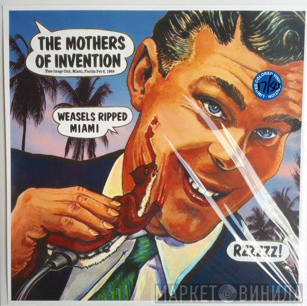 The Mothers  - Weasels Ripped Miami