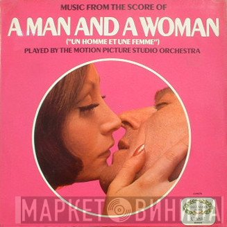 The Motion Picture Studio Orchestra - Music From The Score Of A Man And A Woman ("Un Homme Et Une Femme")