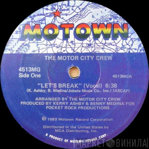 The Motor City Crew - Let's Break