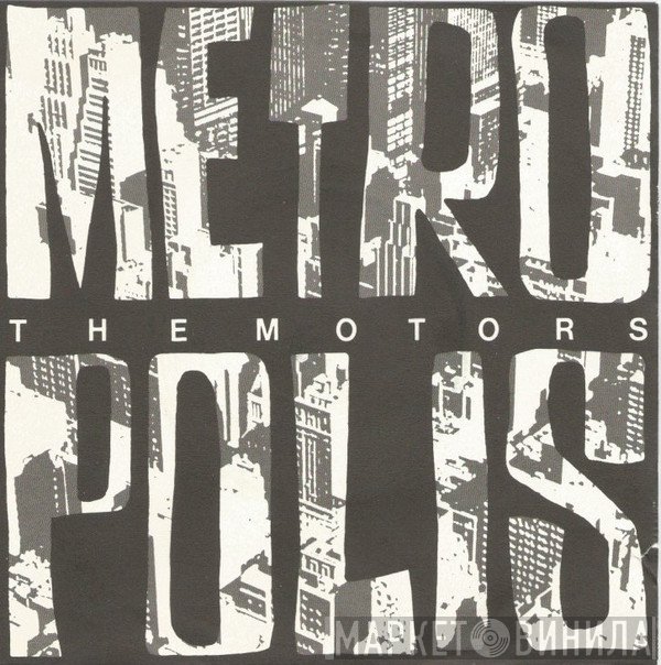The Motors - Metropolis