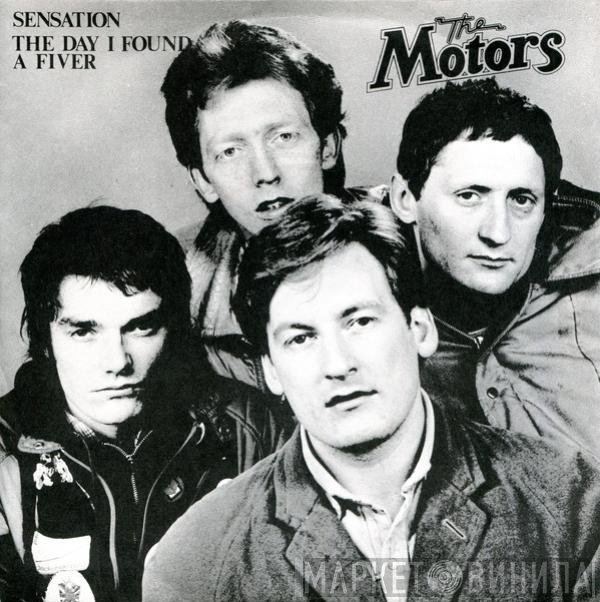 The Motors - Sensation / The Day I Found A Fiver