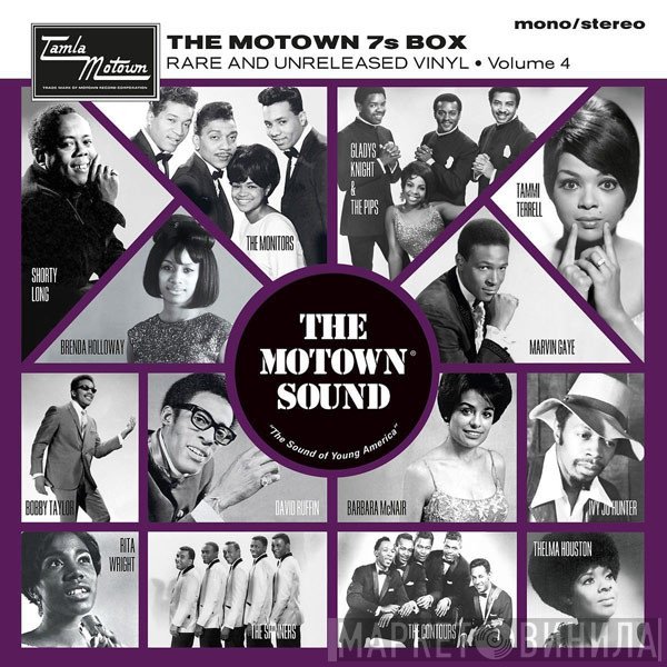  - The Motown 7s Box (Rare And Unreleased Vinyl • Volume 4)