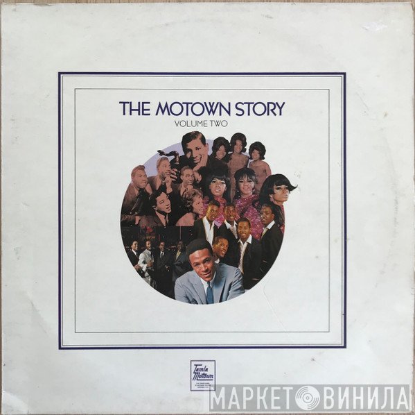  - The Motown Story Volume Two