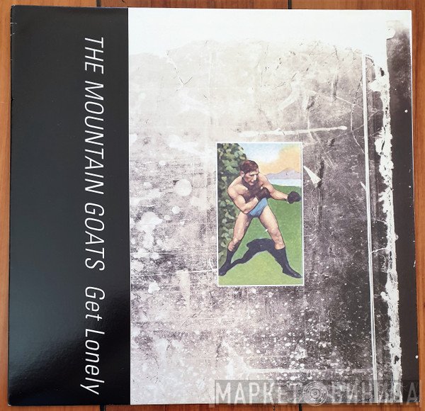 The Mountain Goats  - Get Lonely