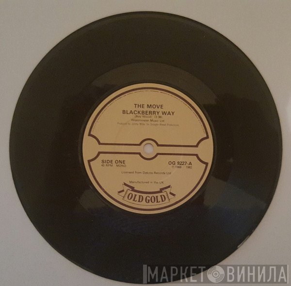The Move - Blackberry Way / Brontosaurus
