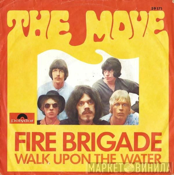 The Move  - Fire Brigade