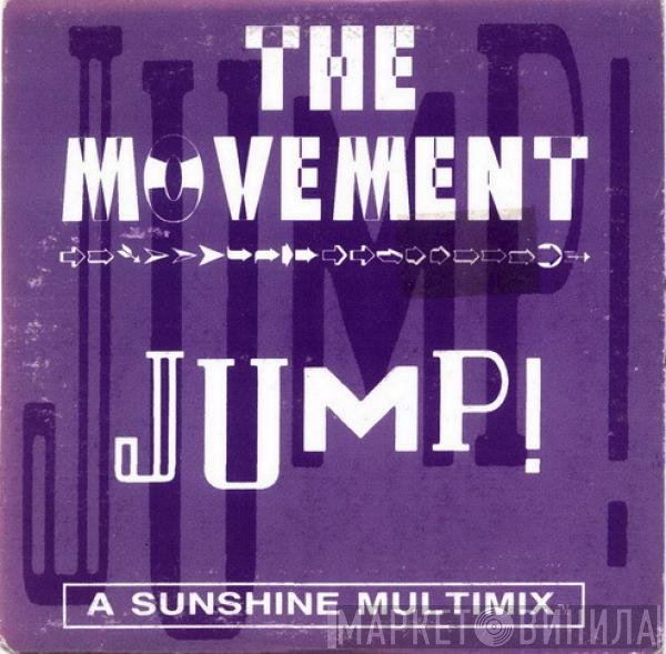 The Movement   - Jump!