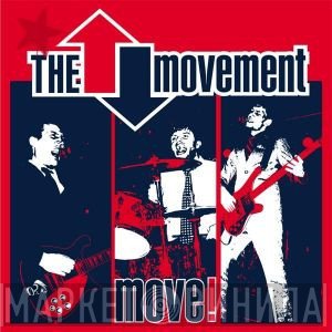 The Movement   - Move!