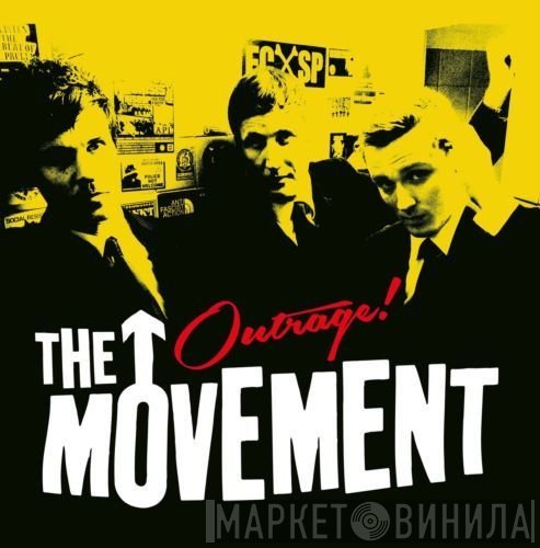 The Movement   - Outrage!