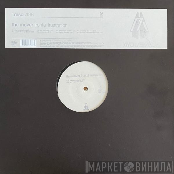 The Mover - Frontal Frustration