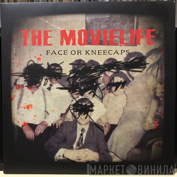 The Movielife - Face Or Kneecaps