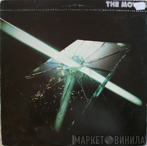 The Movies  - Bullets Through The Barrier