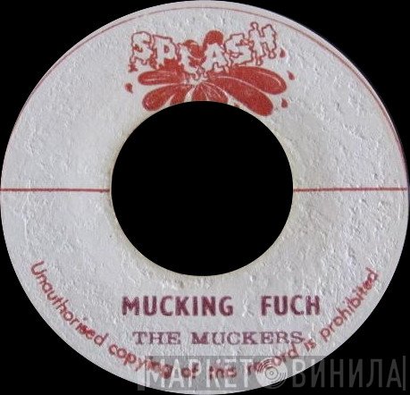 The Muckers - Mucking Fuch