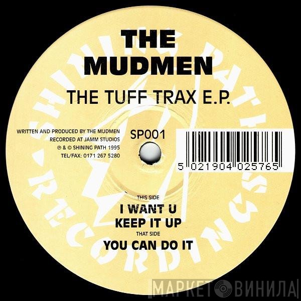 The Mudmen - The Tuff Trax E.P.